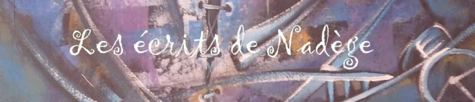 Les écrits de Nadège
