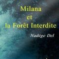 Milana et la Forêt Interdite